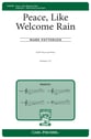 Peace Like Welcome Rain SATB choral sheet music cover